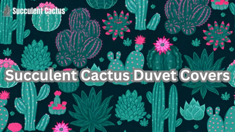 succulent cactus duvet cover